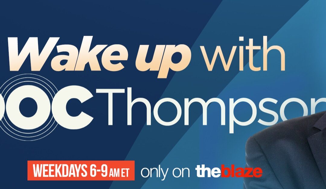 The Blaze Radio Show w/ Doc Thompson – June 1st 2017